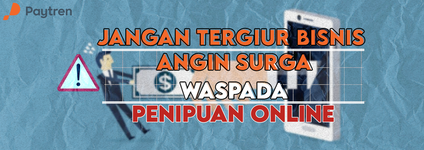 Penipuan Online Semakin Menggila